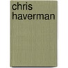 Chris Haverman by Unknown