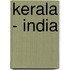 Kerala - India
