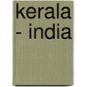Kerala - India by Don Muschter