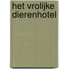 Het vrolijke dierenhotel door Kate Finch