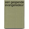 Een geopende Evangeliedeur by W.C. Wüst