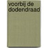 Voorbij de Dodendraad