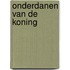 Onderdanen van de Koning