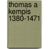 Thomas a Kempis 1380-1471