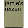 Jamie's reizen by Jamie Oliver