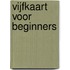 Vijfkaart voor beginners