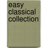 Easy classical collection door Nico Dezaire