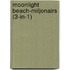 Moonlight Beach-miljonairs (3-in-1)