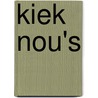 Kiek nou's door Onbekend