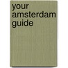 Your Amsterdam guide door L.A.J. Wellens