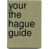 Your the hague guide door L.A.J. Wellens