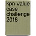 KPN value case challenge 2016
