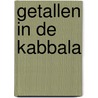 Getallen in de Kabbala by F. Weinreb
