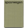 Spoorwegen by Richard Latten