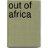 Out of Africa