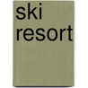 Ski resort door Linda van Rijn