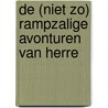 De (niet zo) rampzalige avonturen van Herre door Marte Jongbloed