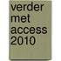 Verder met Access 2010