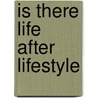 Is there life after lifestyle door Winnie Teschmacher