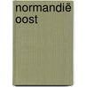 Normandië Oost by Unknown