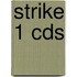 Strike 1 CDs