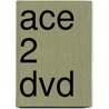 Ace 2 DVD by Unknown