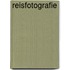 Reisfotografie