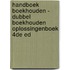 Handboek boekhouden - dubbel boekhouden oplossingenboek 4de ed