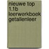 Nieuwe TOP 1.1B Leerwerkboek Getallenleer