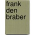 Frank den Braber