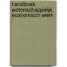 Handboek wetenschappelijk economisch werk by Hans Verboven