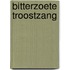 Bitterzoete troostzang