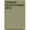 Hetpaleis Stuckschreiben 2016 door RenéE. Van Marissing