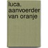 Luca, aanvoerder van Oranje
