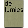 De Lumies by Sabine Wisman