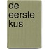 De eerste kus