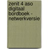 Zenit 4 aso Digitaal bordboek - netwerkversie door Onbekend