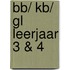 BB/ KB/ GL leerjaar 3 & 4