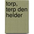 Torp, Terp Den Helder