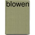 Blowen