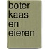 Boter Kaas en eieren