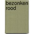 Bezonken rood