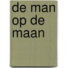 De man op de maan door Arend van Dam