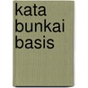 Kata Bunkai Basis by Albert Bouma