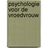 Psychologie voor de vroedvrouw