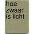 Hoe zwaar is licht