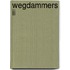 Wegdammers II