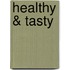 Healthy & tasty