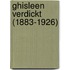 Ghisleen Verdickt (1883-1926)