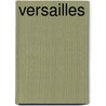 Versailles door Elizabeth Massie
